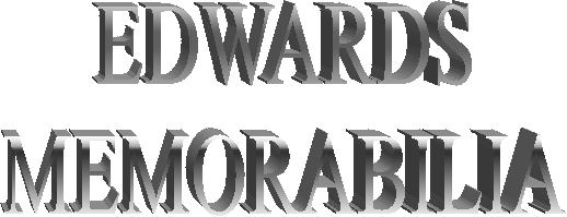 EDWARDS
MEMORABILIA